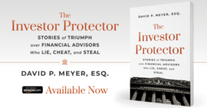 The Investor Protector by David P. Meyer