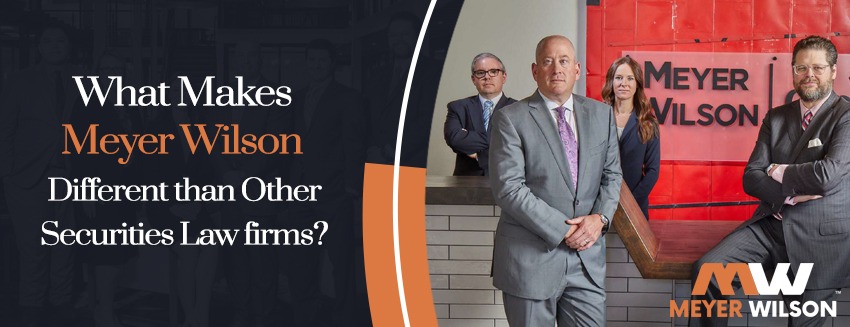 Meyer Wilson is different from other securities law firms and may be able to help with a case against Yilun Tom Liu.